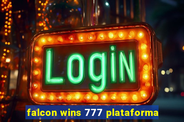 falcon wins 777 plataforma